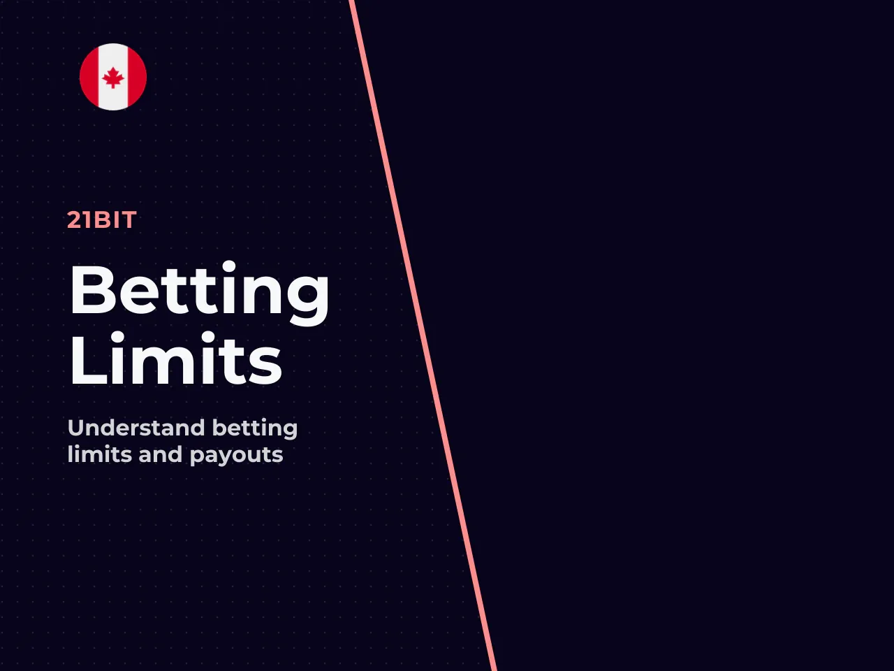 Bet Limits and Maximum Payouts. Standard
