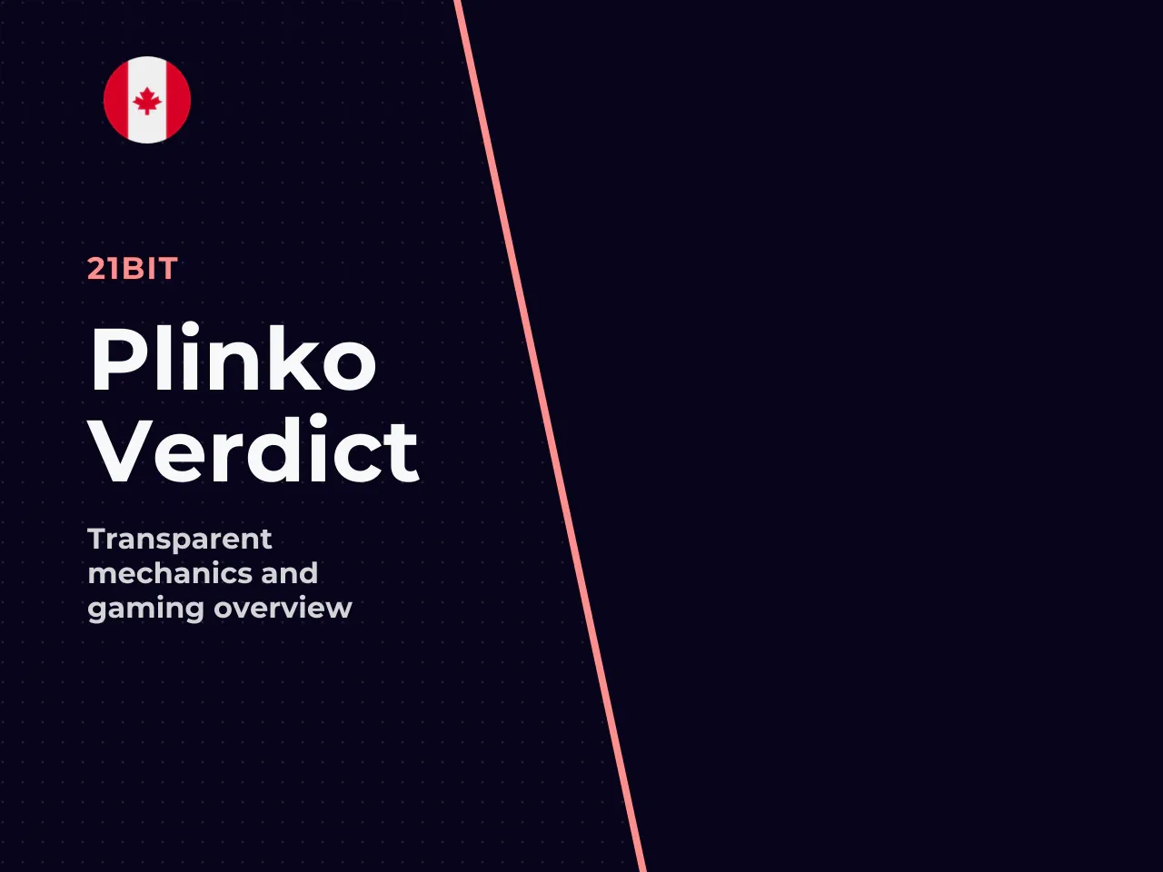 Conclusion Verdict. Plinko is one of