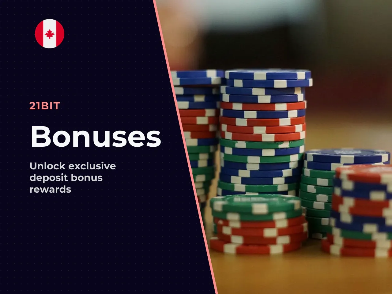 4. 21bit Casino bonuses first deposit