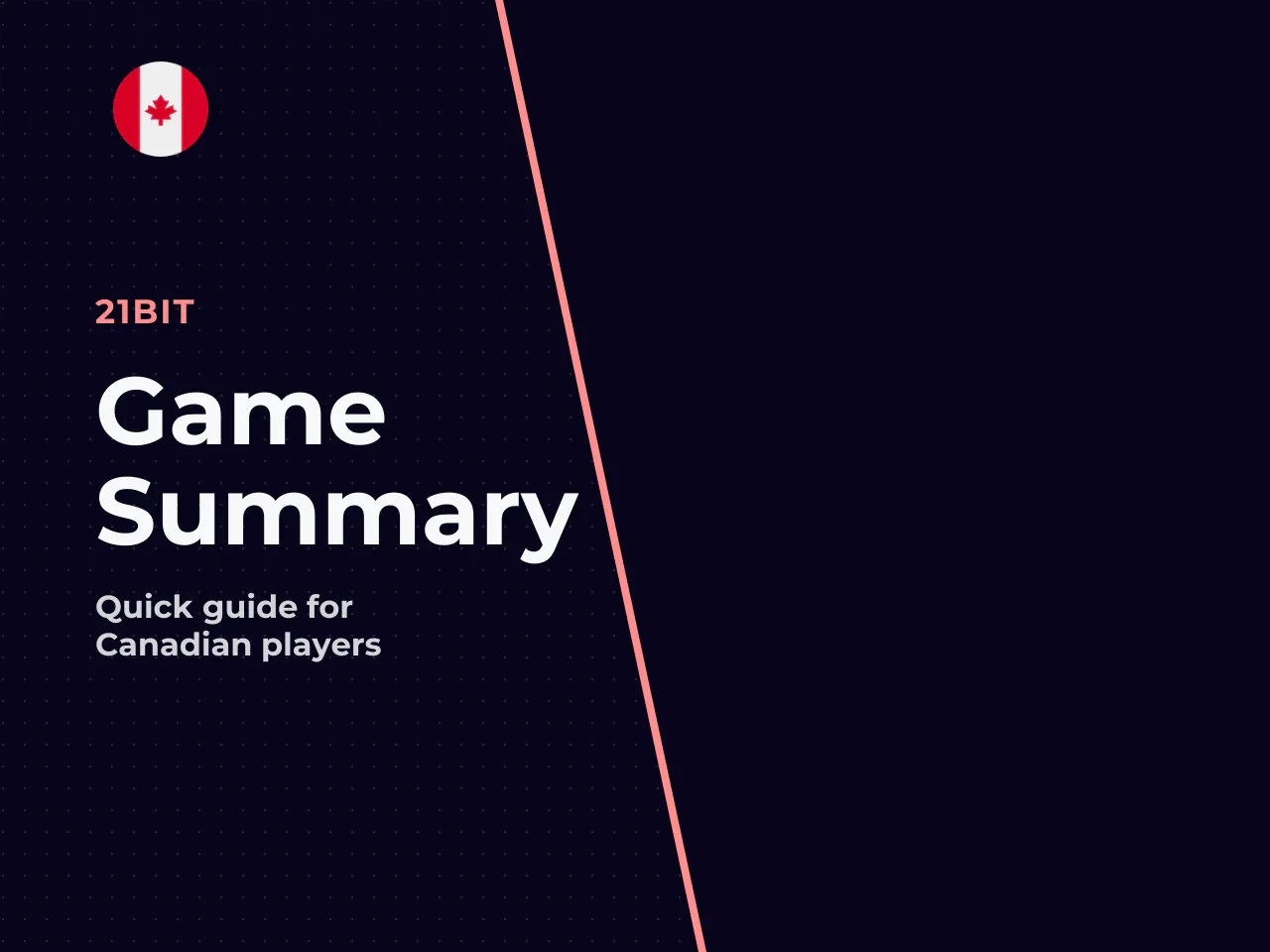 Quick Summary for Canadian Players