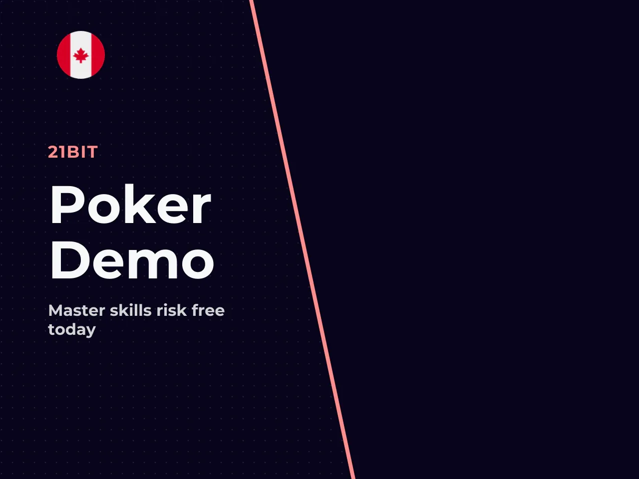 Poker Demo Learning Without Financial Risk